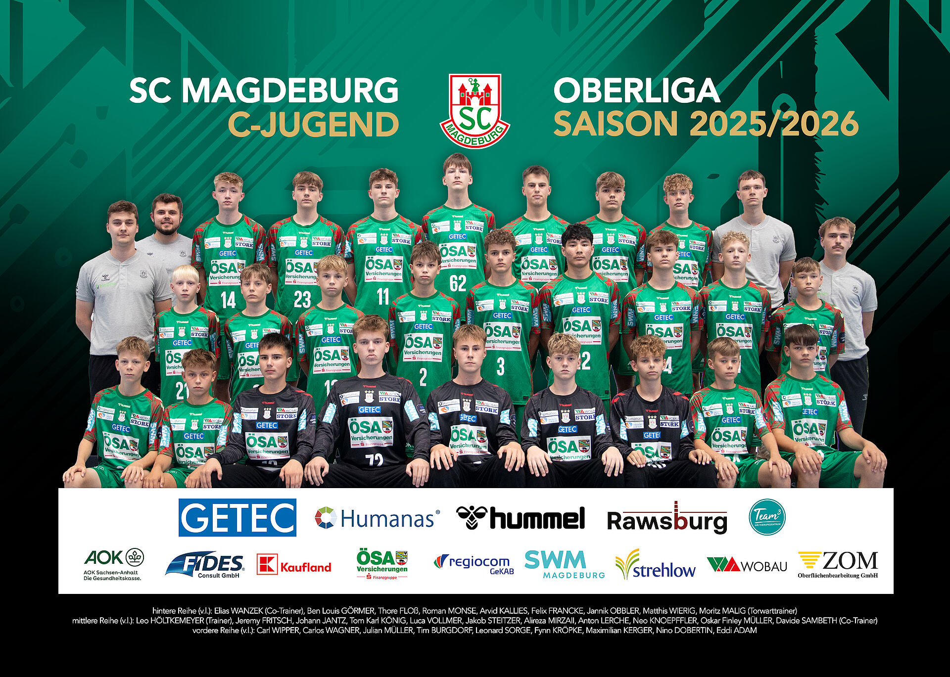 Poster von unserer SCM C-Jugend, Oberliga in der Saison 2025/2026, gesponsert durch GETEC, Humanas, hummel, Rawsburg, Team3, AOK Sachsen-Anhalt, FIDES, Kaufland, ÖSA, regiocom GeKab, SWM, strehlow, Wobau und ZOM