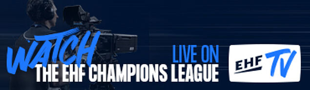 Banner zur EHF TV-Seite der Champions League 2024/25 mit Hinweis „Watch Live on EHF TV“