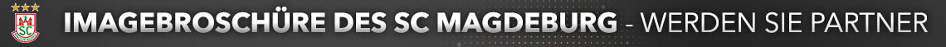 Banner der Imagebroschüre des SC Magdeburg mit dem Hinweis „Werden Sie Partner“