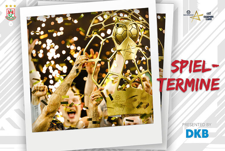 Die Spieltermine für die Machineseeker EHF Champions League stehen fest